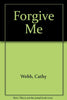 Forgive Me