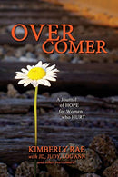 Overcomer: A Journal of Hope for Women Who Hurt