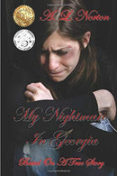 My Nightmare in Georgia "Based on A True Story): "The Novel"