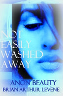 Not Easily Washed Away: Memoirs Of A Muslim's Daughter