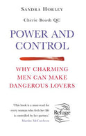 Power and Control: Why Charming Men Can Make Dangerous Lovers