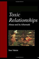Toxic Relationships: Abuse and its Aftermath