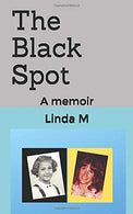 The Black Spot: a memoir
