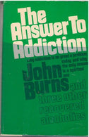 The answer to addiction