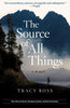 The Source of All Things: A Memoir