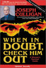When in Doubt. Check Him Out: A Woman's Survival Guide by Joseph Culligan (2001-03-04)