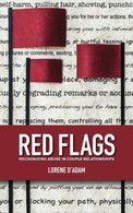 Red Flags: Recognizing Abuse in Couple Relationships