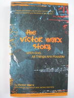 With God. All things are Possible : The Victor Marx Story