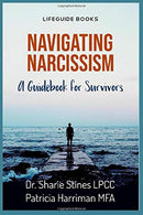 Navigating Narcissism: A Guidebook for Survivors